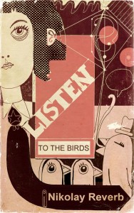 Listen to the Birds