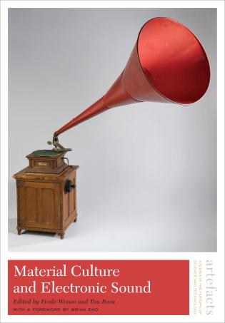 Material Culture and Electronic Sound