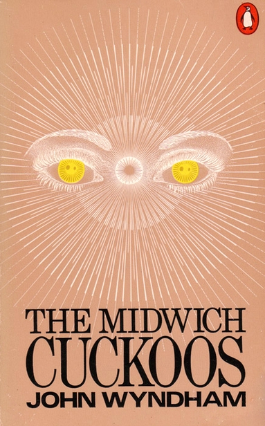 The Midwich Cuckoos (Jphn Wyndham)